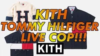 Kith x Tommy Hilfiger MANUAL LIVE COP!!!