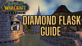 Diamond Flask Guide | WoW Classic