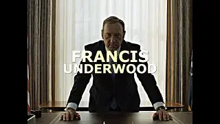 Francis Underwood
