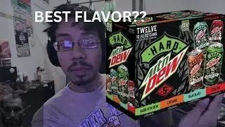 Ranking Every MTN Dew HARD Flavor!