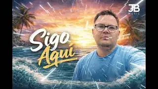 Sigo Aquí | Worship Urbano Tropical – Julio Bello Music