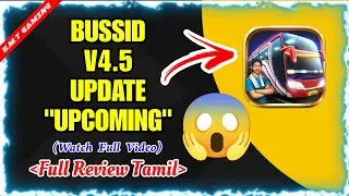 🎀✨V4.5 Bussid🔥Update😍Full Review😱Part - 1 Tamil🎁|| Watch Full Video👻Upcoming Updates || Coming Soon🥰