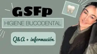 Q&A GRADO SUPERIOR de HIGIENE BUCODENTAL 🦷❤️ Bachiller? Universidad?