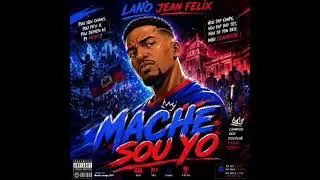 [Official Music] Mache sou yo #1 Mondyal 2026/ @Lanio