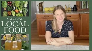 Sourcing Local Food | How to Find Locally Grown/Raised Food