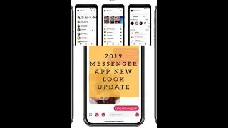 Messenger App new look 2019