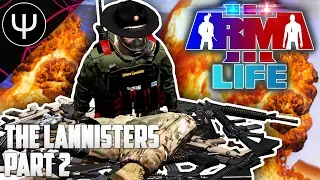 ARMA 3: Life Mod — The Lannisters — Part 2 — President Trump's Jail Break!
