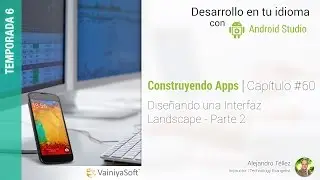 Tutorial Android | Cap. 60 | Diseño Landscape - Parte 2