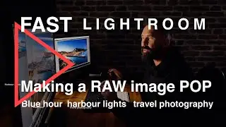 Fast edit in LIGHTROOM  How to make a blue hour harbour scene quickly POP in Adobe Lightoom Classic.