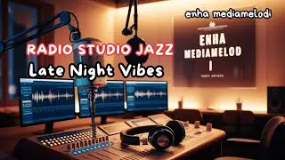 Smooth Jazz Radio Studio Vibes | Cozy FM Instrumental for Relax & Work
