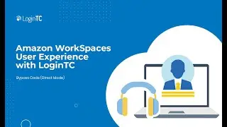 Amazon WorkSpaces Multi-Factor Authentication (2FA/MFA) UX with Bypass Codes Direct