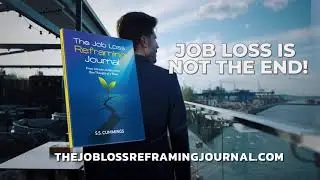 Job Loss is Not the End | The Job Loss Reframing Journal (The JLRJ)