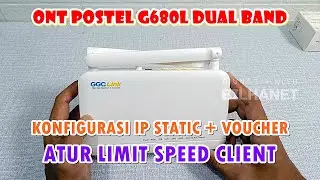 Setting Mode IP Statik VLan + Hotspot Jalur OLT di GGCLink G680L Xpon Plus Postel