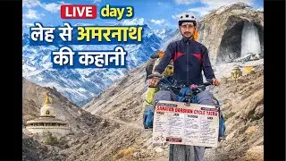 live Day 3 | Leh to Amarnath story | India Tour | cycle shivam | vlog