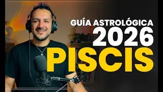 PISCIS 2026 | Guía Astrológica Anual
