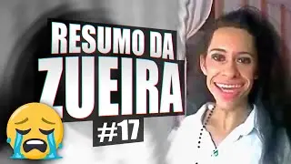 (RE-UP) RESUMO DA ZUEIRA #17 - NARRADOR DE VIDEOS