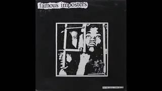 Famous Imposters - Would Anything Change (1985)