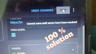 cannot save until errors have been resolved youtube #cannotsaveuntillerrorshavebeenresolved