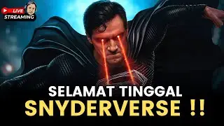 [🔴LIVE] JUSTICE LEAGUE SNYDER CUT JADI AKHIR SNYDER VERSE UNTUK FANS ?!