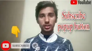 how to make like and subscribe popup button for youtube videos | subscribe button