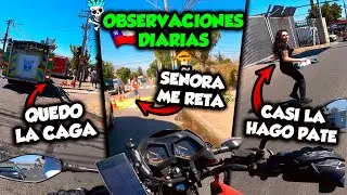 [ ACCIDENTES - ENOJOS Y DESCUIDOS ] Observaciones diarias #61 #chile #motovlog #nivem