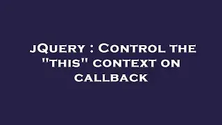 jQuery : Control the 