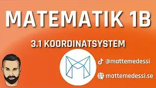 3.1 Koordinatsystem (Ma1b) [2023-2024]