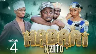 HABARI NZITO ' .. Episode No No4 .. starring  Tinwhite   / Kibonge / mayele /  Mjusi Queen 