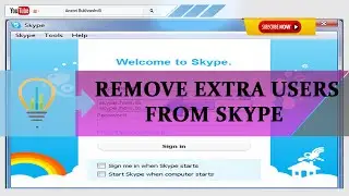 Remove extra users from Skype login list