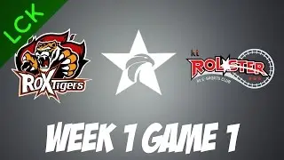 ROX Tigers vs.  KT Rolster | Game 1 | HIGHLIGHTS | LCK 2017 Spring season