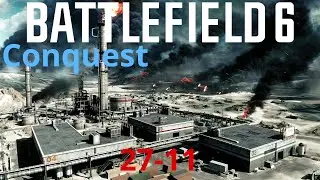 Battlefield 6 Gameplay - Conquest: Operation Firestorm | 27-11