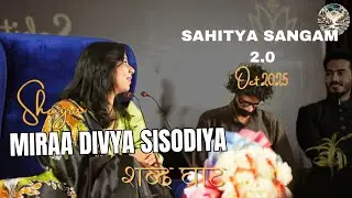 Mujhko Rota hua Chhorhke ab So jata hai||Miraa Divya Sisodiya||Sahitya Sangam||Shabd Ghaat||Jaipur 