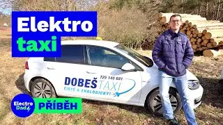 Elektro taxi - př&iacute;běh pracovn&iacute;ho života s elektromobilem z Třeb&iacute;če | Electro Dad # 226