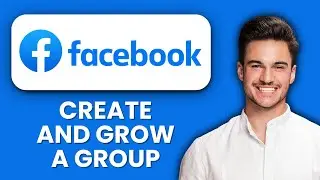 NEW! How to Create a Facebook Group and Grow It FAST (2025 Tutorial) 🚀