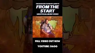 FULL VIDEO OUT NOW! From The Start (Unofficial Music Video) - Good Kid Cover #goodkid #laufey