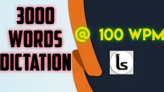 3000 Words Dictation | 100 WPM | SSC/DSSSB/RAILWAYS Stenography Skill Tests | Likho Steno Academy |