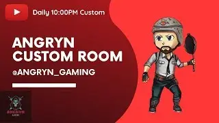 Angryn daily  custom room  PUBG MOBILE