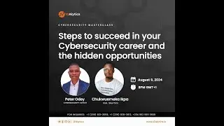 Steps to succeed in your Cybersecurity career and the hidden opportunities
