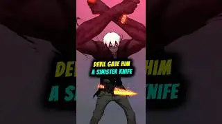 Sinister Devil Gave Him a SS Rank Knife! #manhwa #isekai #anime #manhwarecap #manhwaedit