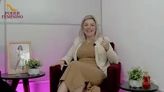 PODER FEMININO COM GREICI GARCIA