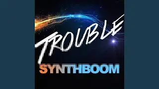 Trouble