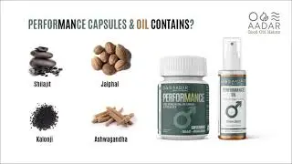AADAR Performance Capsule & Performance Oil for Men | Benefits & Uses Shilajit, Safed Musli and more