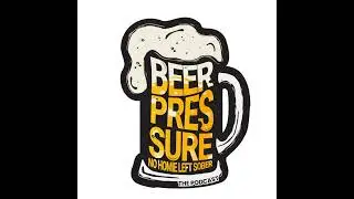 Beer Pressure The Podcast Episode 7: The Cool Jacket