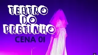 CENA 01: TEATRO DO PRETINHO! DIA 12/12 LAN&Ccedil;AMENTO DO DVD!