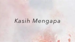 Kasih Megapa - Rauzan Rahman & Urban Sensation Ft. Roze Kamsani