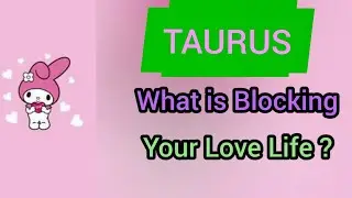 Taurus February 2021 - what is Blocking Your Love Life ?