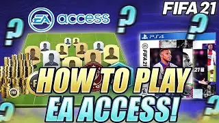 FIFA 21 EA ACCESS BEST WAY TO SPEND YOUR 10 HOUR TRIAL!