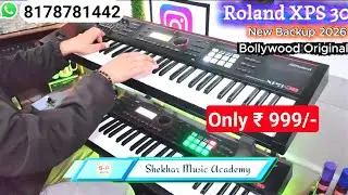 ROLAND XPS 30 KEYBOARD NEW BACKUP 2026 | Full Indian Tone Review