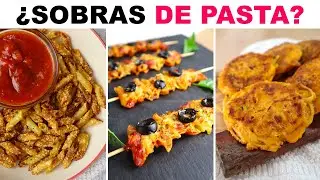 Nunca más a la pasta recalentada (3 recetas de aprovechamiento)