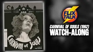 Carnival Of Souls (1962) 🍿Watch-Along 🍿